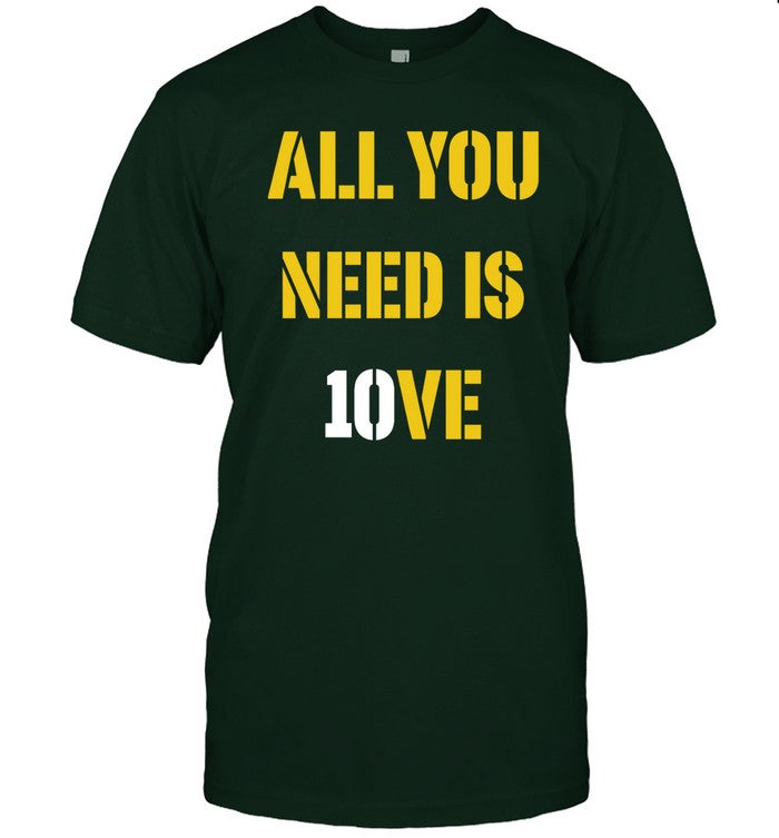 All You Need Is 10Ve Hoodie