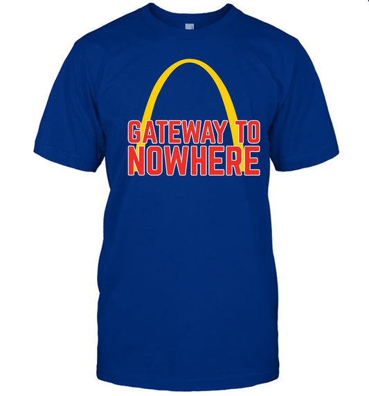 Obviousshirts Gateway To Nowhere Tee Shirt