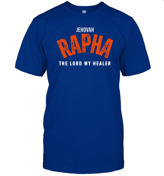 Bornagainmissy Jehovah Rapha The Lord My Healer Shirt