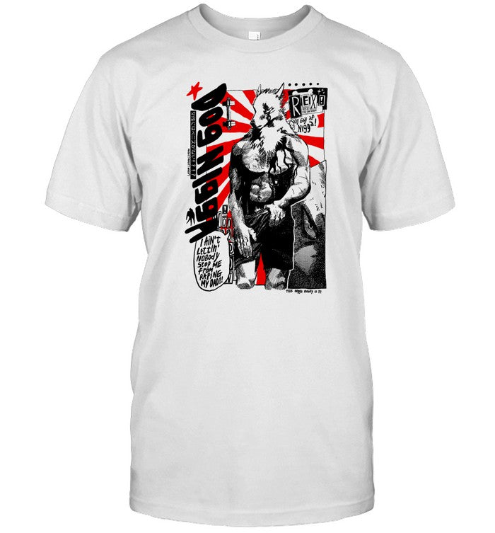 Dog Nigga Ain't Nobody Stopping Me Shirt