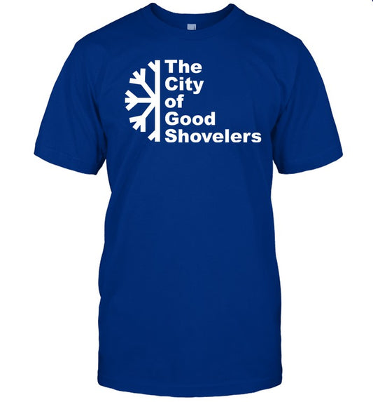 The City Of Good Shovelers Tee