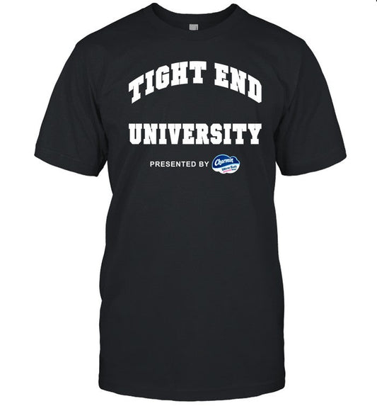 Tight End University Shirt