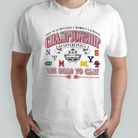2024 NCAA Division I Womenâ€™s Lacrosse Quarterfinals Championship Shirt
