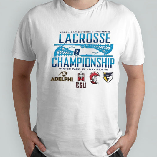 2024 NCAA Division II Womenâ€™s Lacrosse Championship Winter Park,FL May 23-25 Shirt