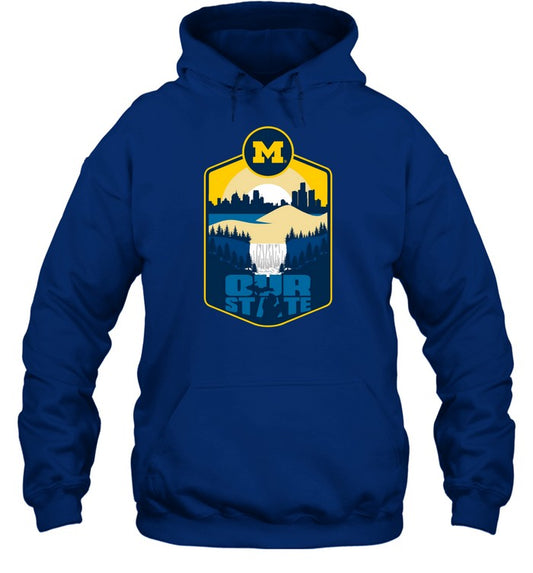 Our State Michigan Hoodie