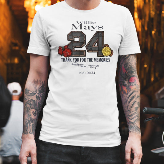 24 Willie Mays Rip 1931-2024 Thank You For The Memories signature Shirt