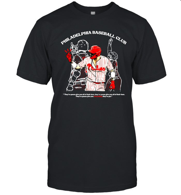 Nick Castellanos Philadelphia Baseball Club Theyâ€™Re Gonna Give You All Of Their Love T Shirt