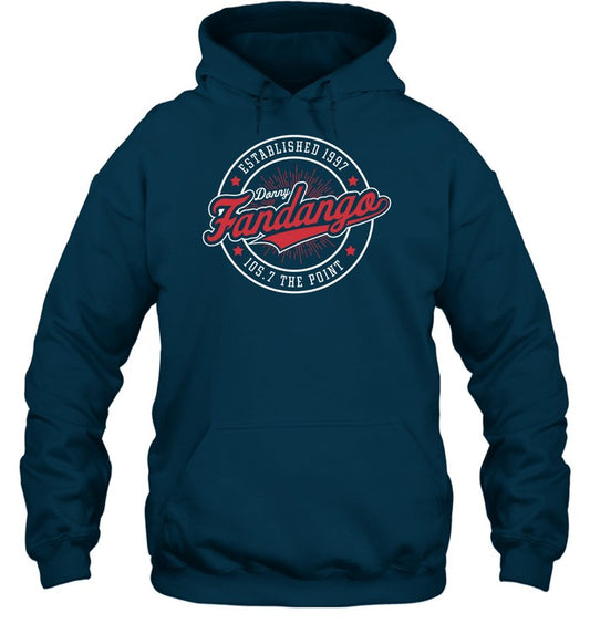 Established 1997 Donny Fandango 105.7 The Point Hoodie