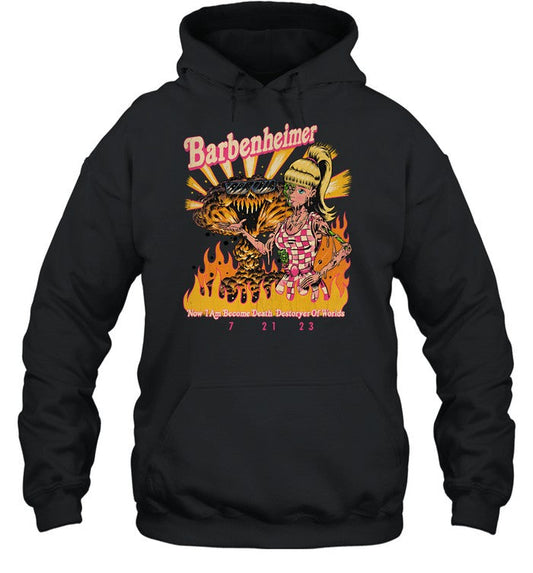 Barbenheimer Now I Am Become Death Destroyer Of Worlds 7 21 23 Hoodie