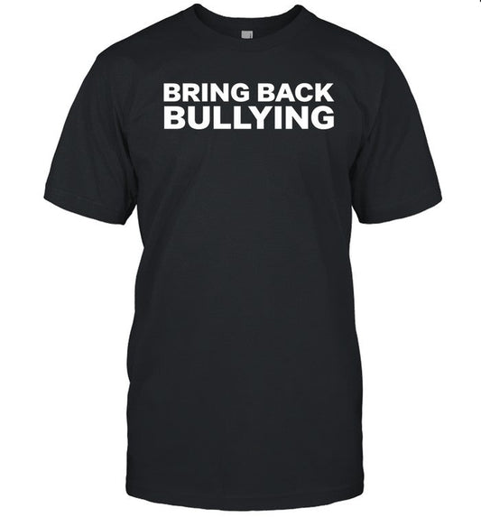 Bo Loudon Wearing Bring Back Bullying Shirt