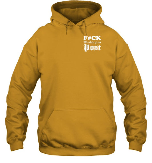 Fuck Washington Post Hoodie