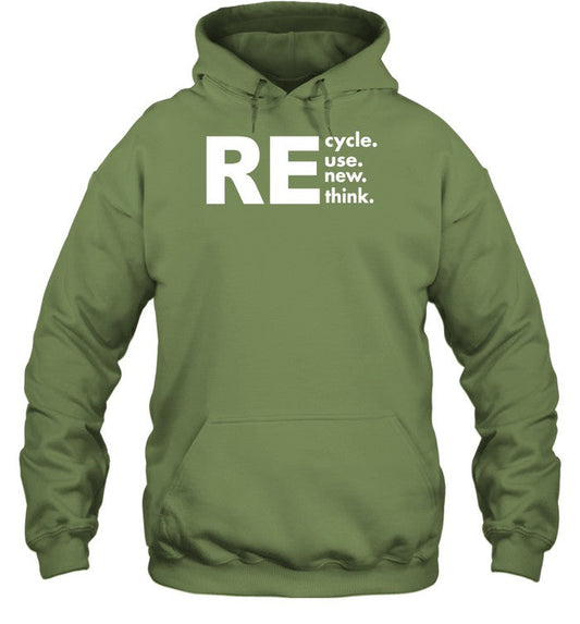 Recycle Reuse Renew Rethink Hoodie