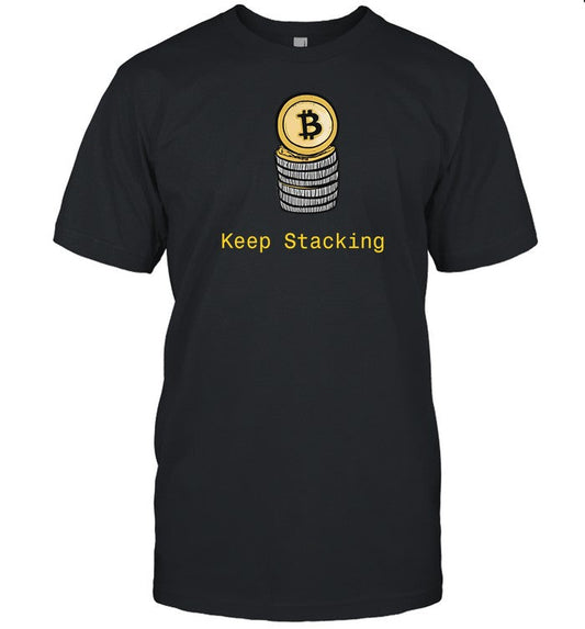 Bitcoin The Currency Of The Internet Bitcoin Keep Stacking Tee
