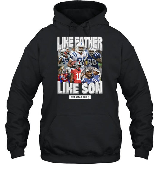 Like Father Like Son Dreamathon Hoodie