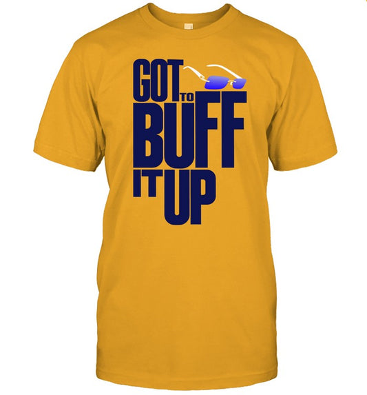 Bufflifeum Got To Buff It Up Glasses Tee