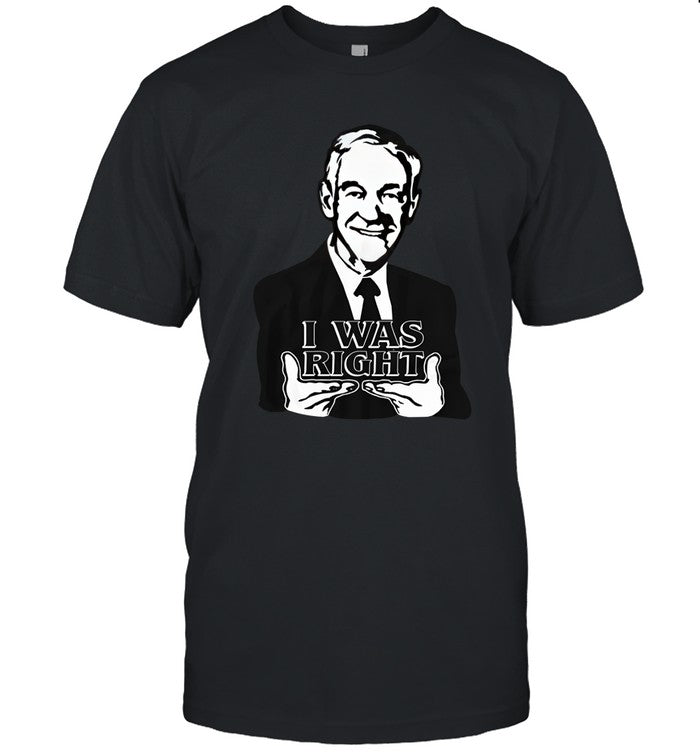 Ron Paul I Was Right Hoodie