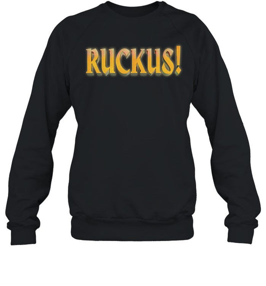 Movements  Ruckus Sweatshirt