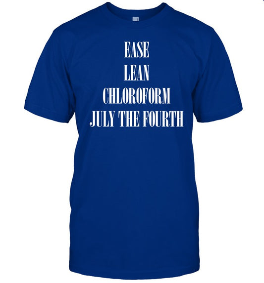 Bandofnothing Ease Lean Chloroform July The Fourth Shirt