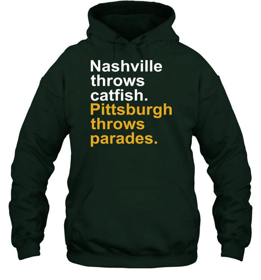 Nashville Throws Catfish Pittsburgh Throws Parades Hoodie