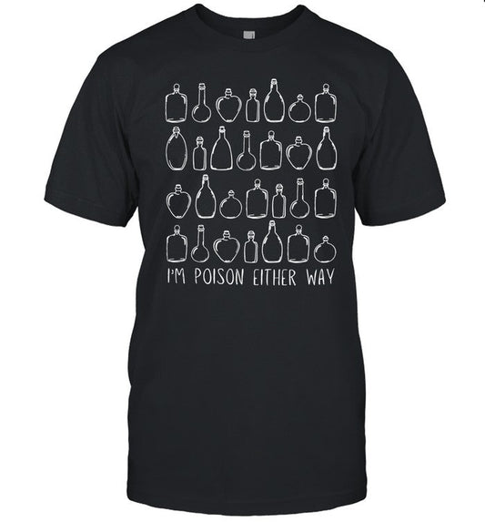 Rose Blush Studio I'm Poison Either Way Shirt