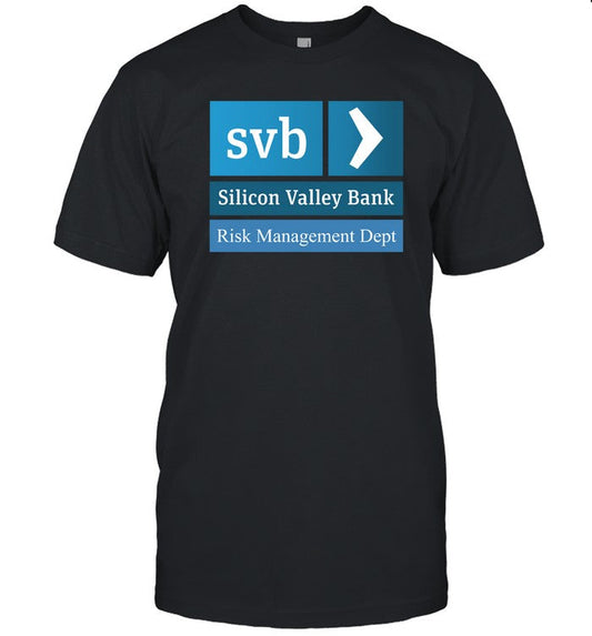 Nypost Svb Silicon Valley Bank Risk Management Dept Shirt
