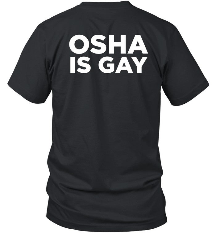 Osha Is Gay Tee