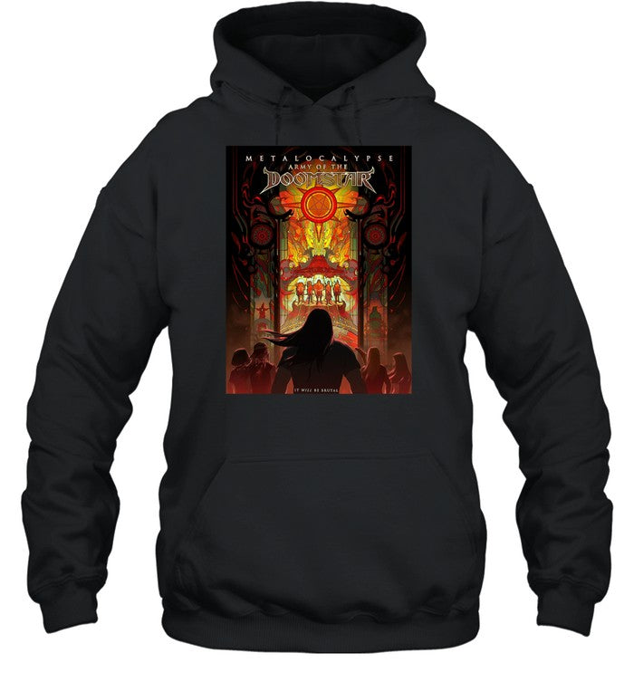 Metalocalypse Army Of The Doomstar It Will Be Brutal Hoodie