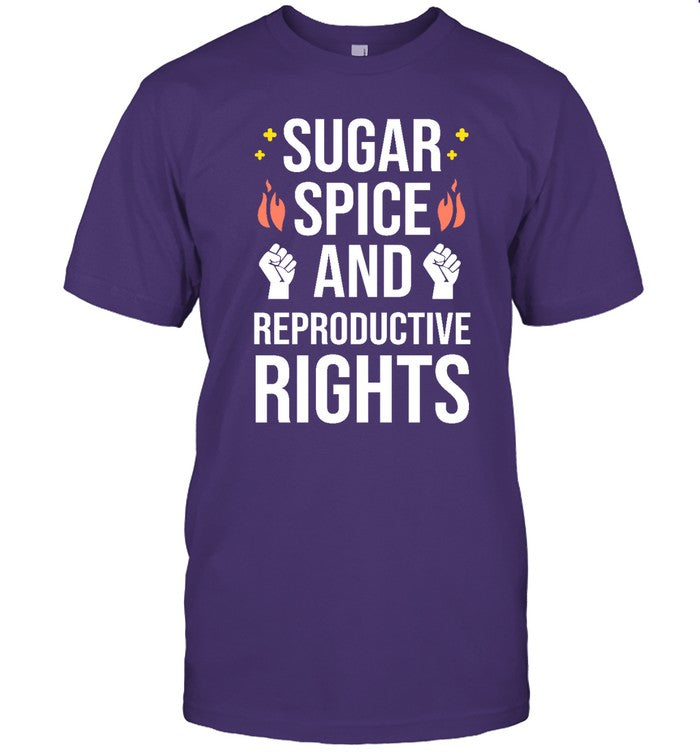 Funny Sugar Spice And Reproductive Rights T Shirt