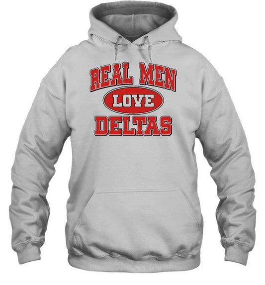 Real Men Love Deltas Hoodie