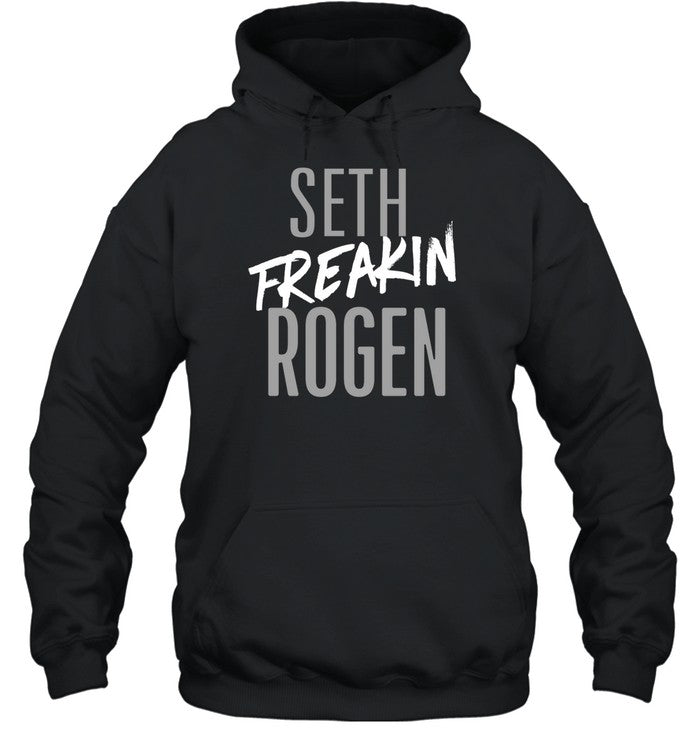 Seth Freakin Rogen Hoodie
