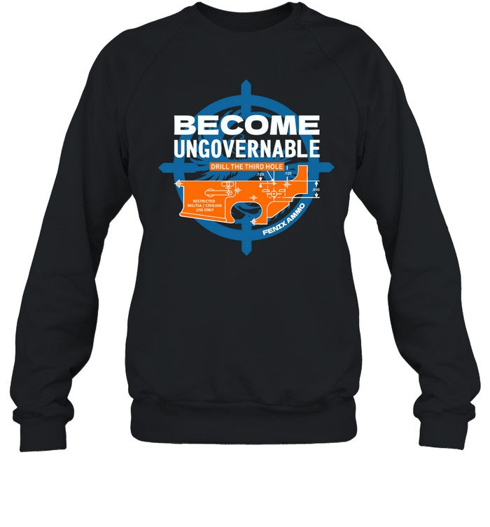 Become Ungovernable Drill The Third Hole Hoodie