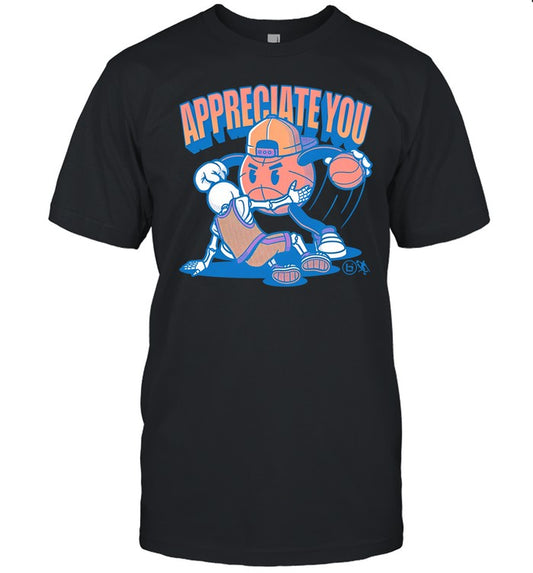 Ballislife X Globalhooper Appreciate You Shirt