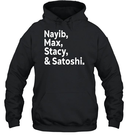 Nayib Max Stacy & Satoshi Hoodie