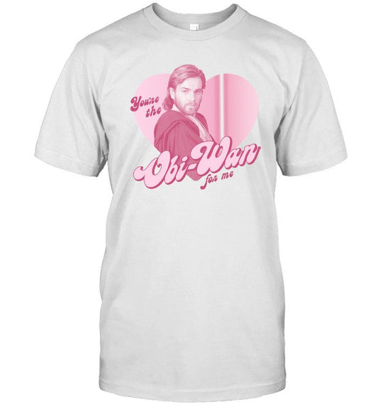 Valentine's Day You're The Obi Wan For Me Shirt