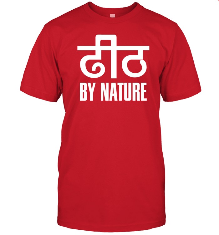 Nehafolksinger Dheeth By Nature Shirt