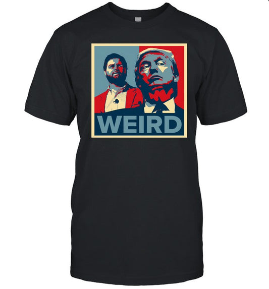 Trump Is Weird Shirt