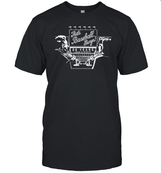 That's Baseball Suzyn Shirt