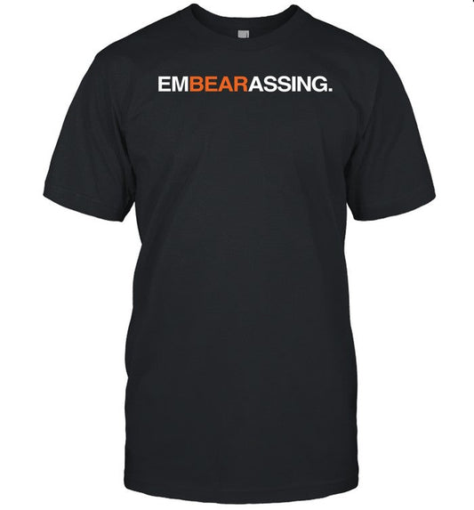 Embearassing Tee