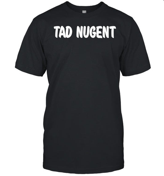 That 70'S Show Tad Nugent Tee