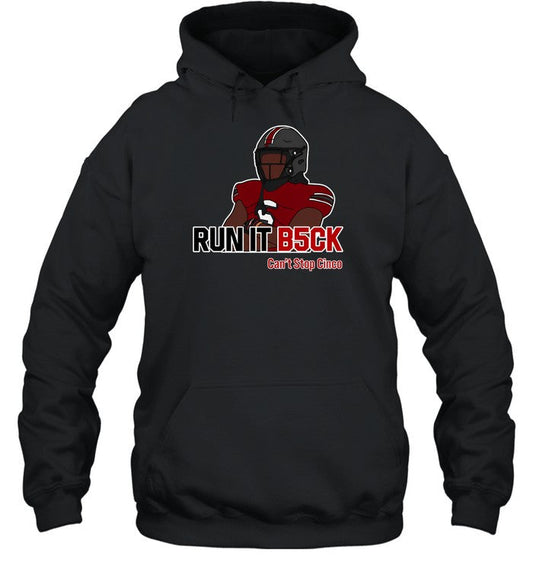Run It B5ck Hoodie