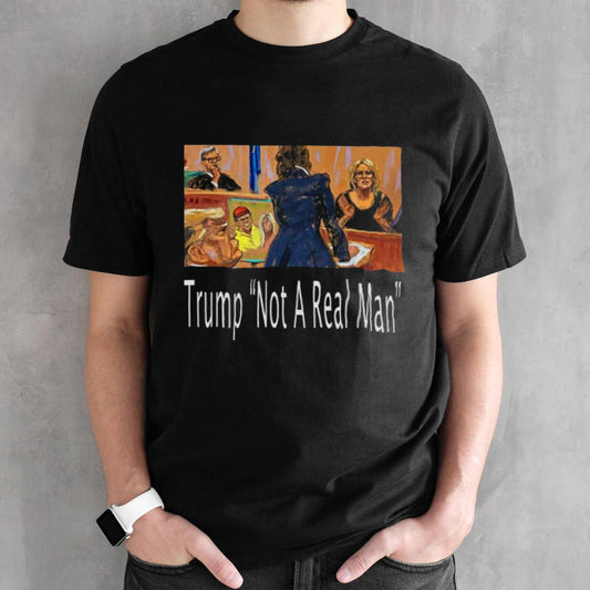 Adult Film Star Stormy Daniels Mocks Mr. Trump â€˜Not A Real Manâ€™ shirt