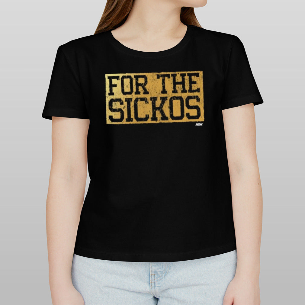 Aew For The Sickos Shirt