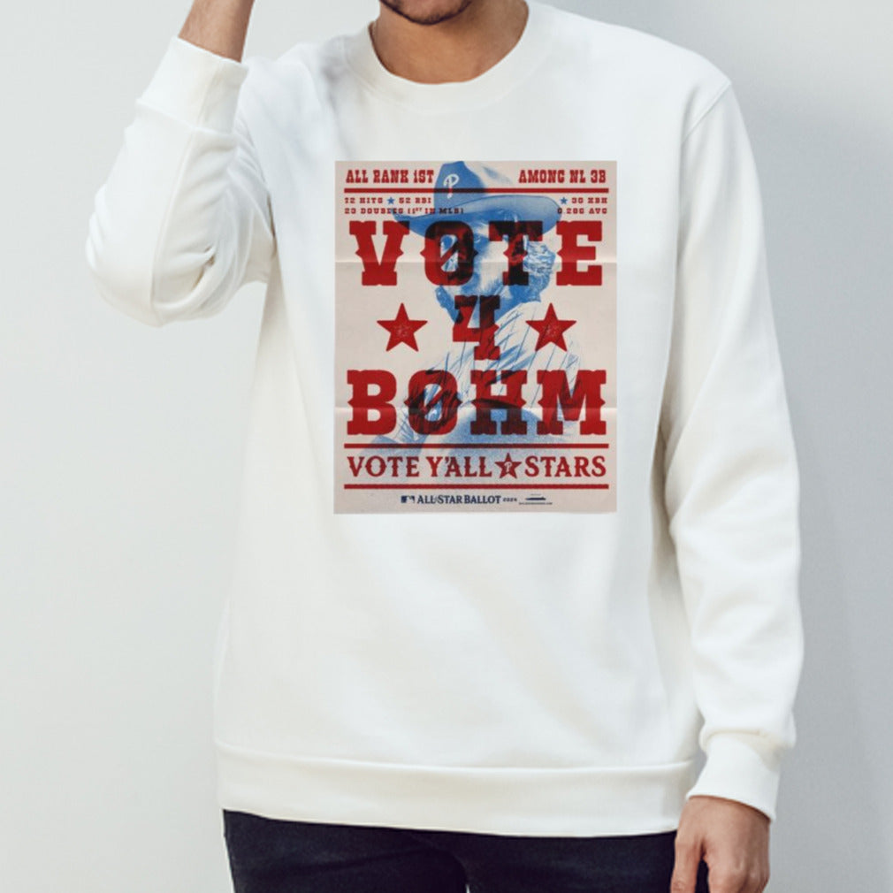 Alec Bohm Vote Yâ€™all Stars Philadelphia Phillies All-Stars 2024 Shirt