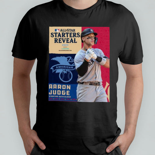 American Leagues Aaron Judge Starting Outfielder All-Star Starts Reveal 2024 Shirt