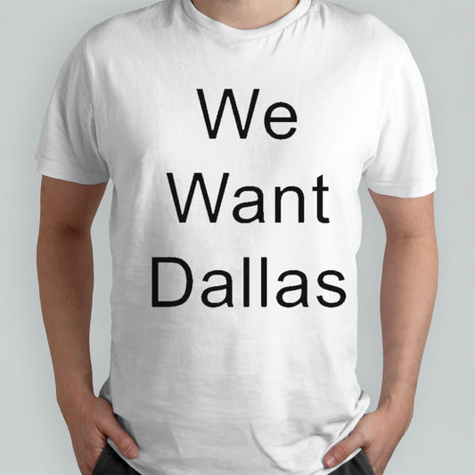 Anthony Edwards We Want Dallas shirt