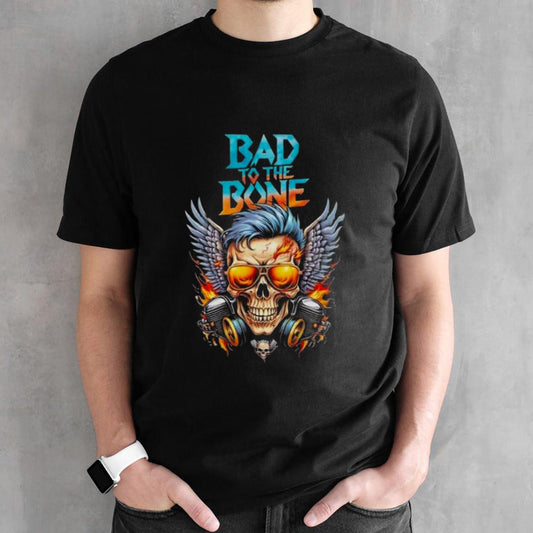 Bad To The Bone Skull Shirt