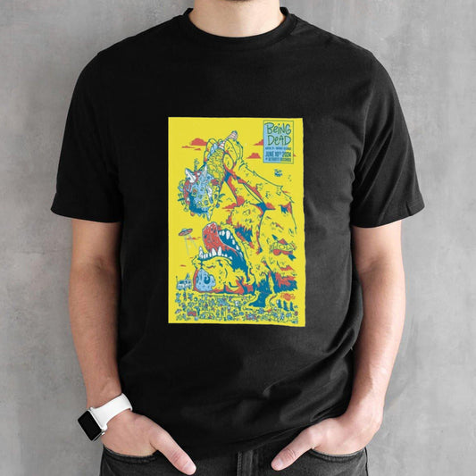 Being Dead June 10 2024 Bayonet Records Austin TX Poster Shirt