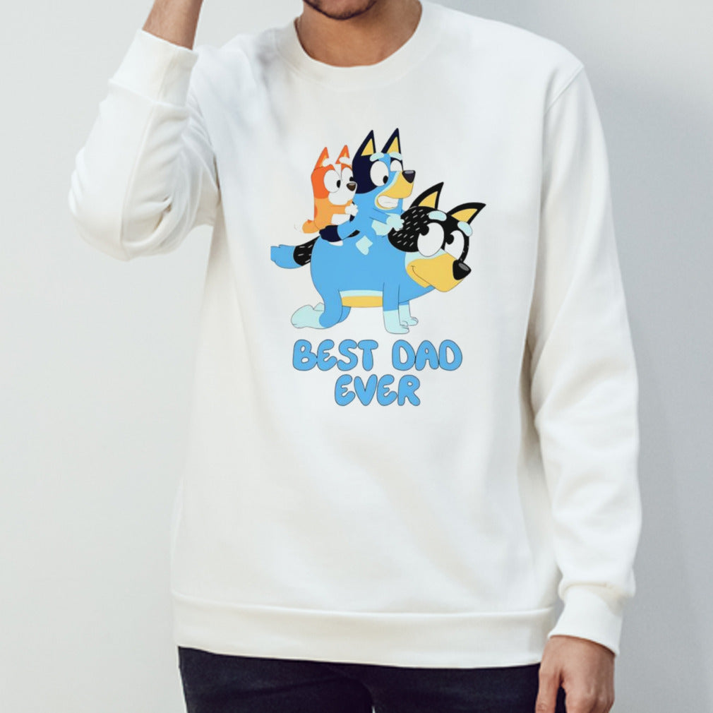Best dad ever Bluey happy fathers day shirt