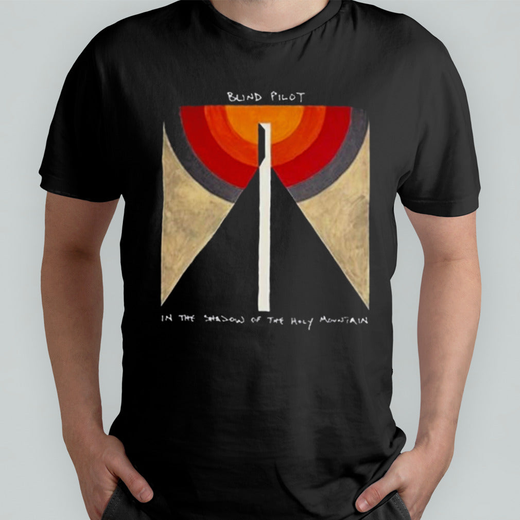 Blind Pilot In The Shadow Of The Holy Mountain Shirt