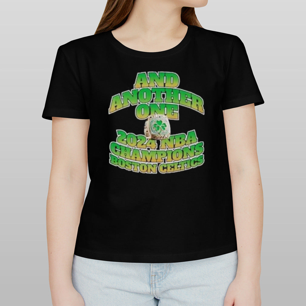 Boston Celtics And Another One NBA Finals Champions 2024 Shirt